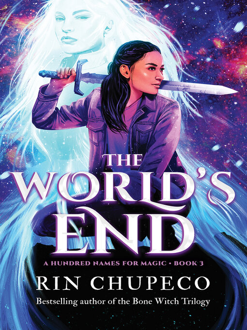 Title details for The World's End by Rin Chupeco - Available
